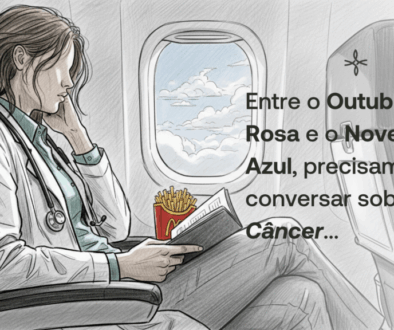 Entre o Outubro Rosa e o Novembro Azul, precisamos conversar sobre o Câncer...